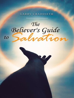 cover image of The Believer's Guide to Salvation